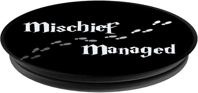 Mischief Managed
