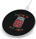 Math is My Jam Fast Portable Charger 10W Funny Graphic Phone Charging Pad with USB Cable