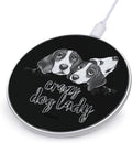 Crazy Dog Lady Phone Charger Magnetic Charging Pad Anti-Slip with USB Cable