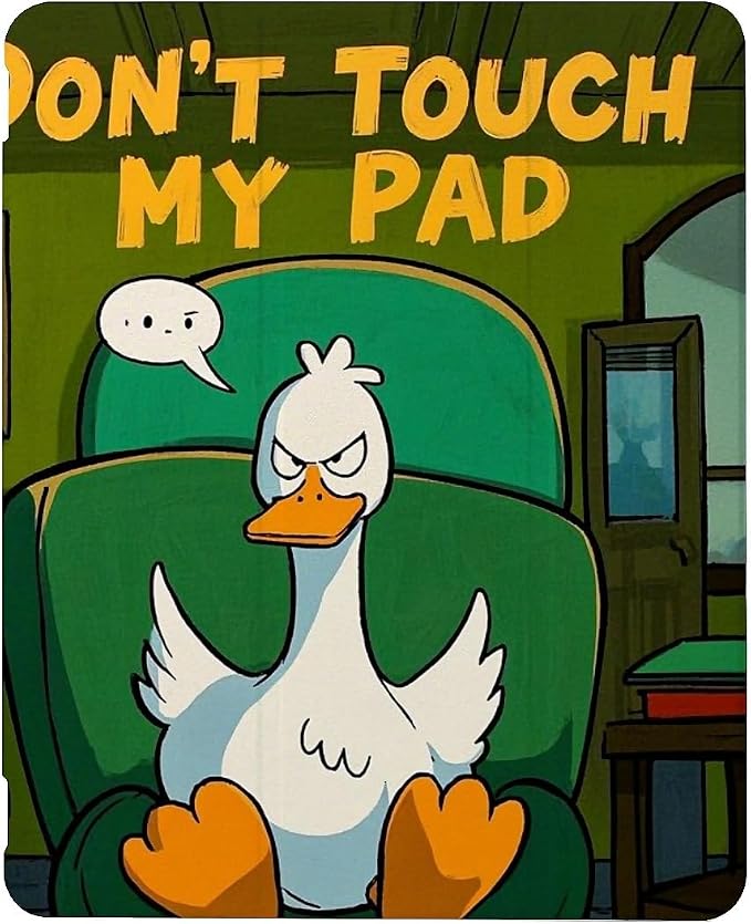 angry duck don't touch my pad