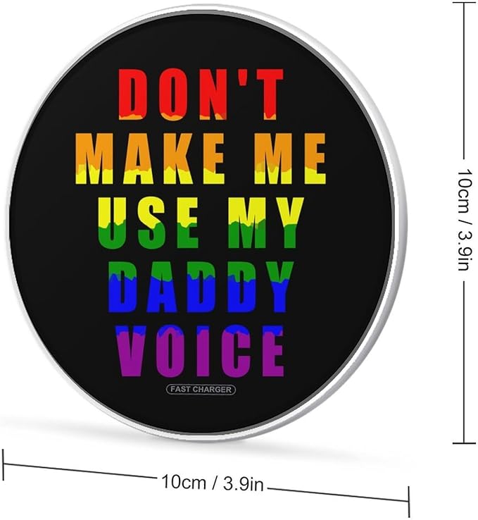Daddy Voice Gay Proud LGBT Phone Charger Magnetic Charging Pad Anti-Slip with USB Cable