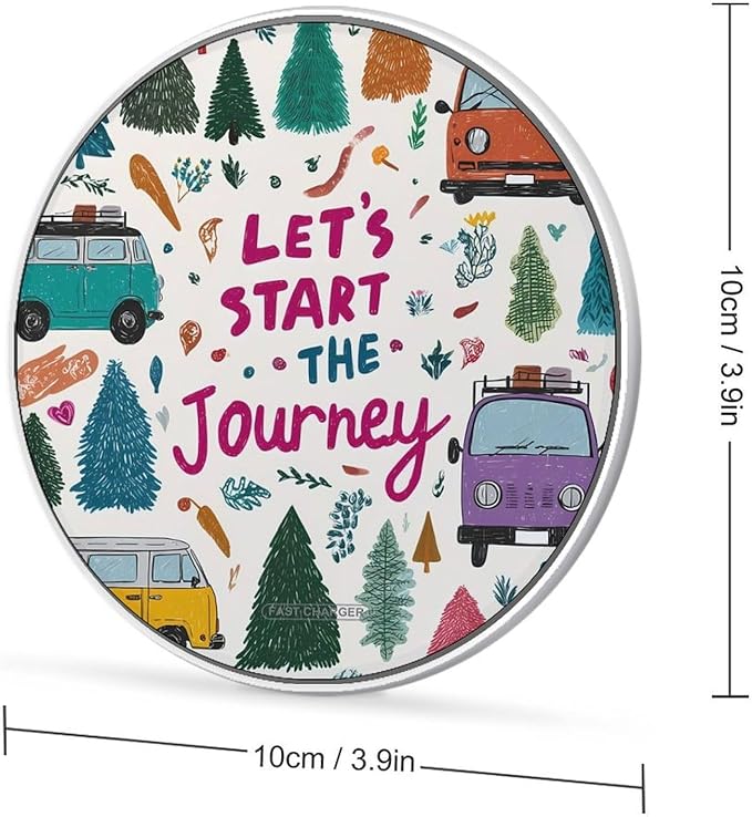 Let's Start The Journey Fast Portable Charger 10W Funny Graphic Phone Charging Pad with USB Cable
