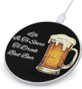 Life is to Short to Drink Bad Beer Phone Charger Magnetic Charging Pad Anti-Slip with USB Cable
