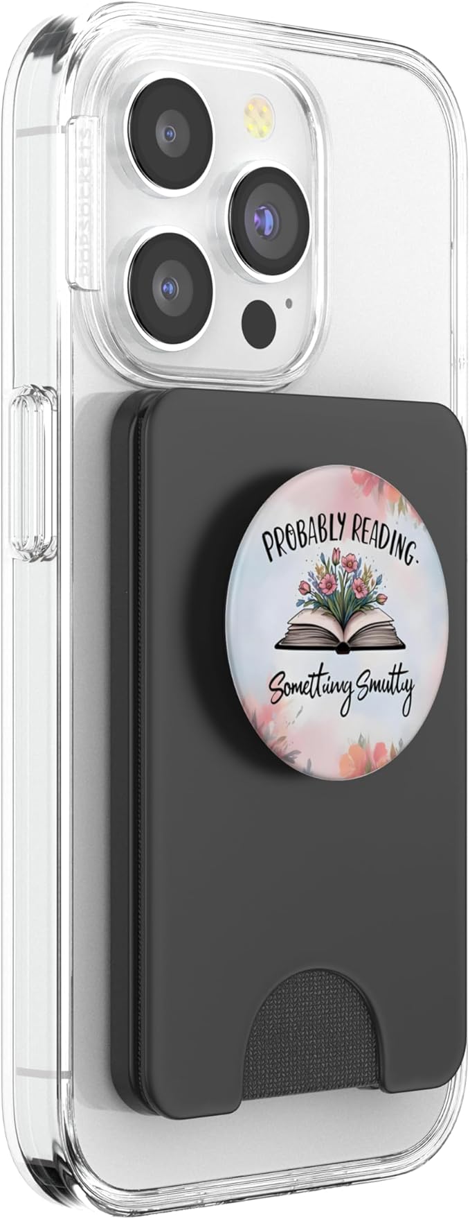 Probably Reading Something Smutty Book Lover Booktrovert PopSockets PopWallet for MagSafe
