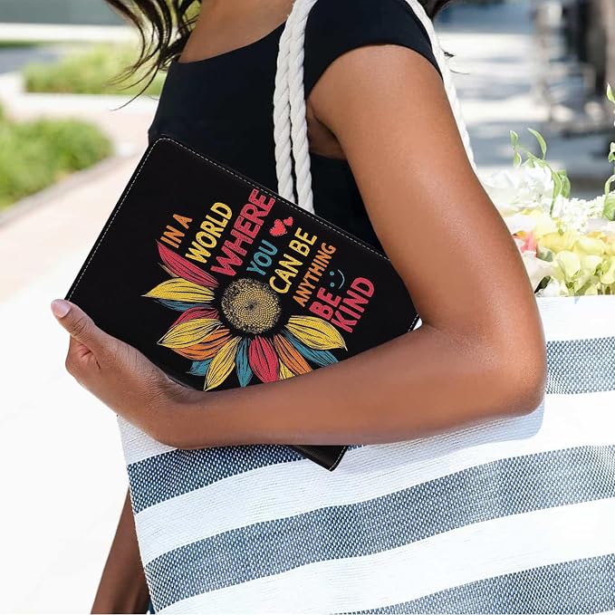 Sunflower Quote In A World Where You Can Be Anything Be Kind